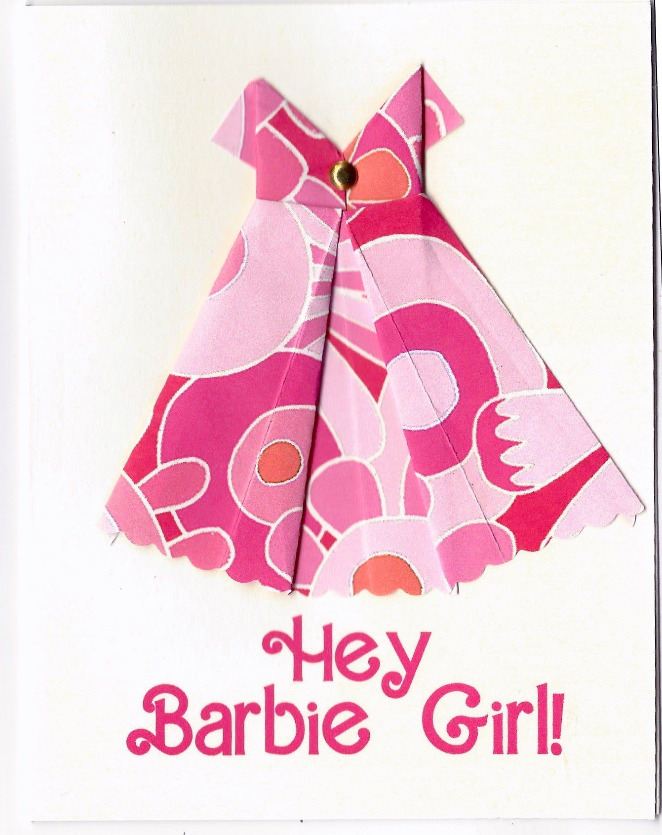 Hey Barbie Girl! one of a kind origami dress notecard Virginia Fitzgerald