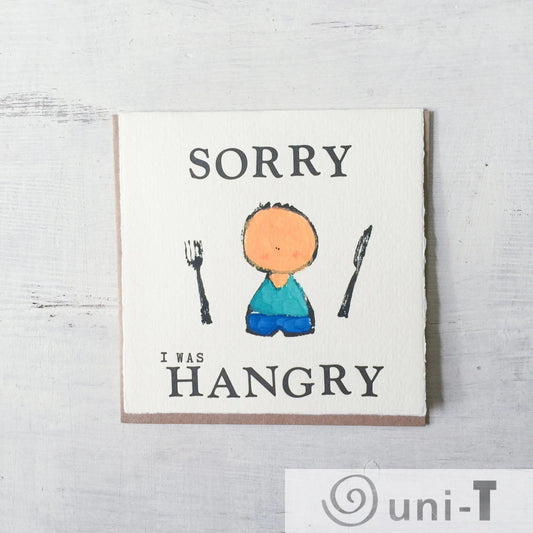 Sorry I Was Hangry Card Janine Kwoh