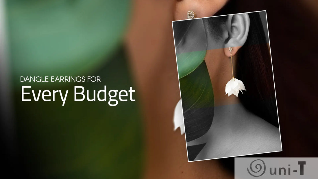 To Dangle Best Fashionable Dangle Earrings For Every Budget – Uni-T