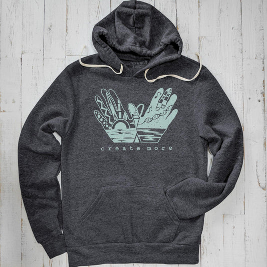 CREATE MORE Unisex Hoodie - Uni-T