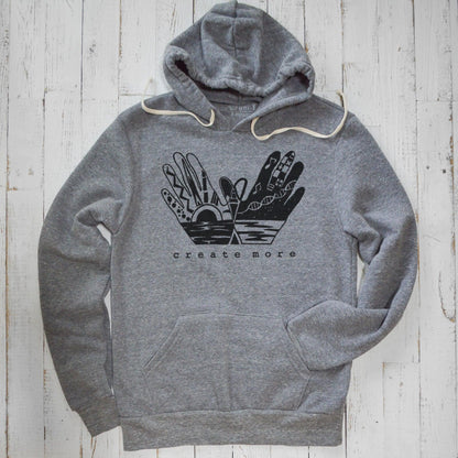 CREATE MORE Unisex Hoodie - Uni-T