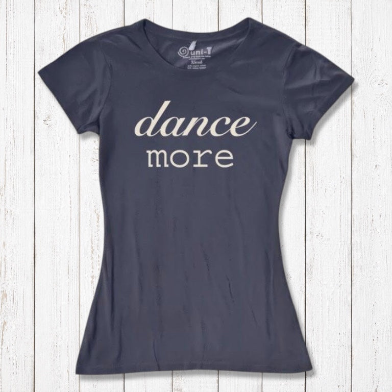 Navy blue Women's Dance T-Shirt in bamboo & organic cotton with 'dance more' graphic. Ideal inspirational fitness tee for dance enthusiasts.