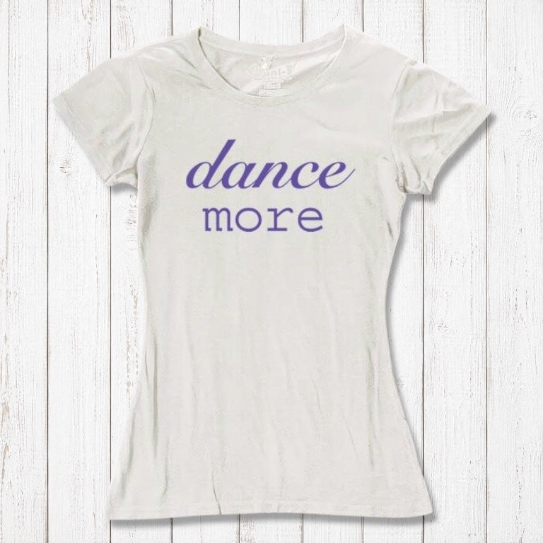 Cream Women's Dance T-Shirt made of bamboo & organic cotton with purple 'dance more' graphic. Sustainable and uplifting tee for dancers.