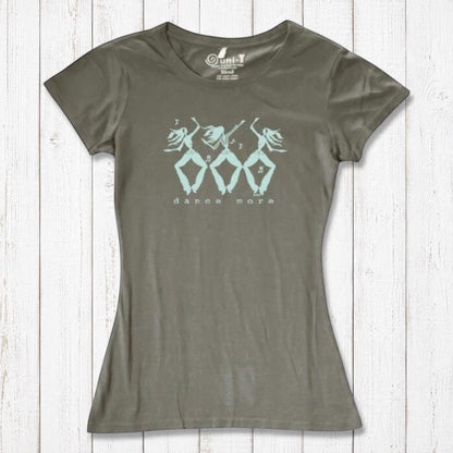 Olive green Women's Dance T-Shirt in Bamboo & Organic Cotton featuring light blue 'Dance More' dancer graphic, eco-friendly and stylish.