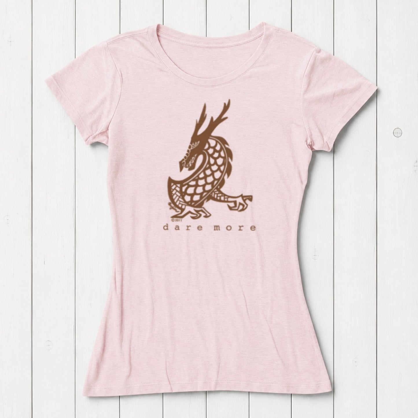 Pink 'Dare More' dragon T-shirt for women with brown fantasy print. Soft bamboo-organic cotton blend tee by Uni-T.