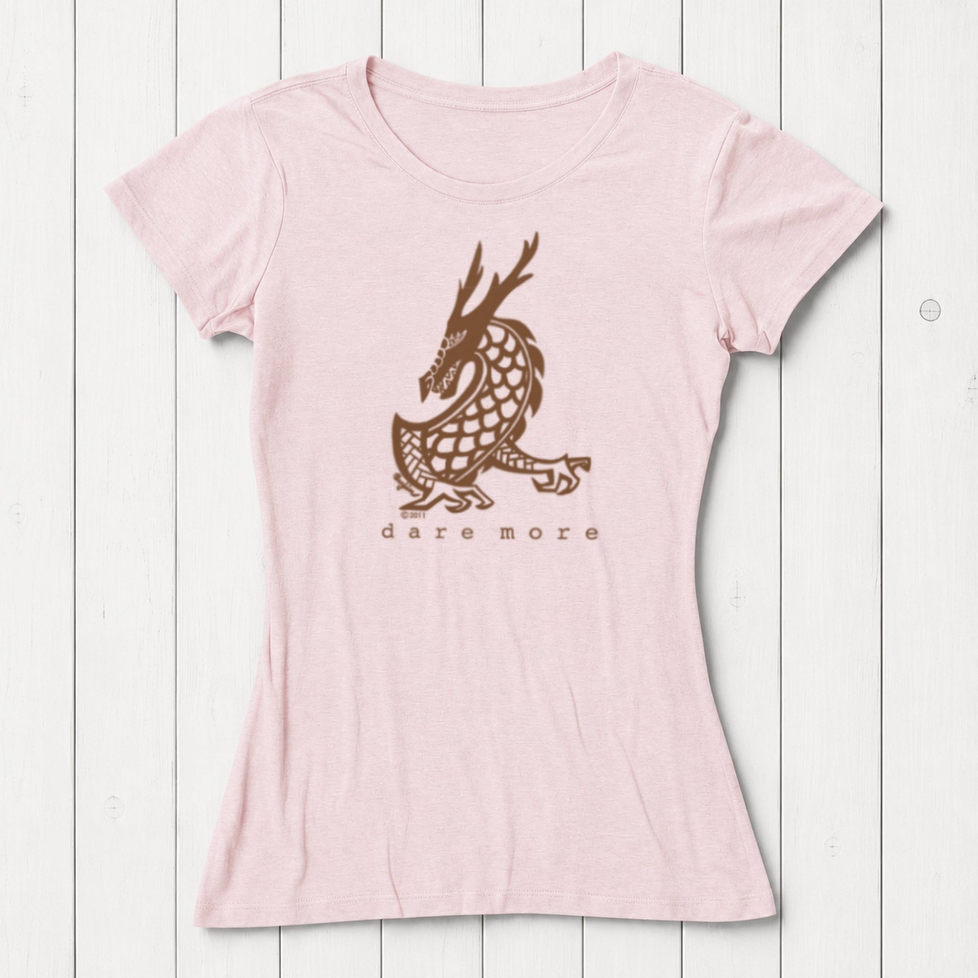 Pink 'Dare More' dragon T-shirt for women with brown fantasy print. Soft bamboo-organic cotton blend tee by Uni-T.