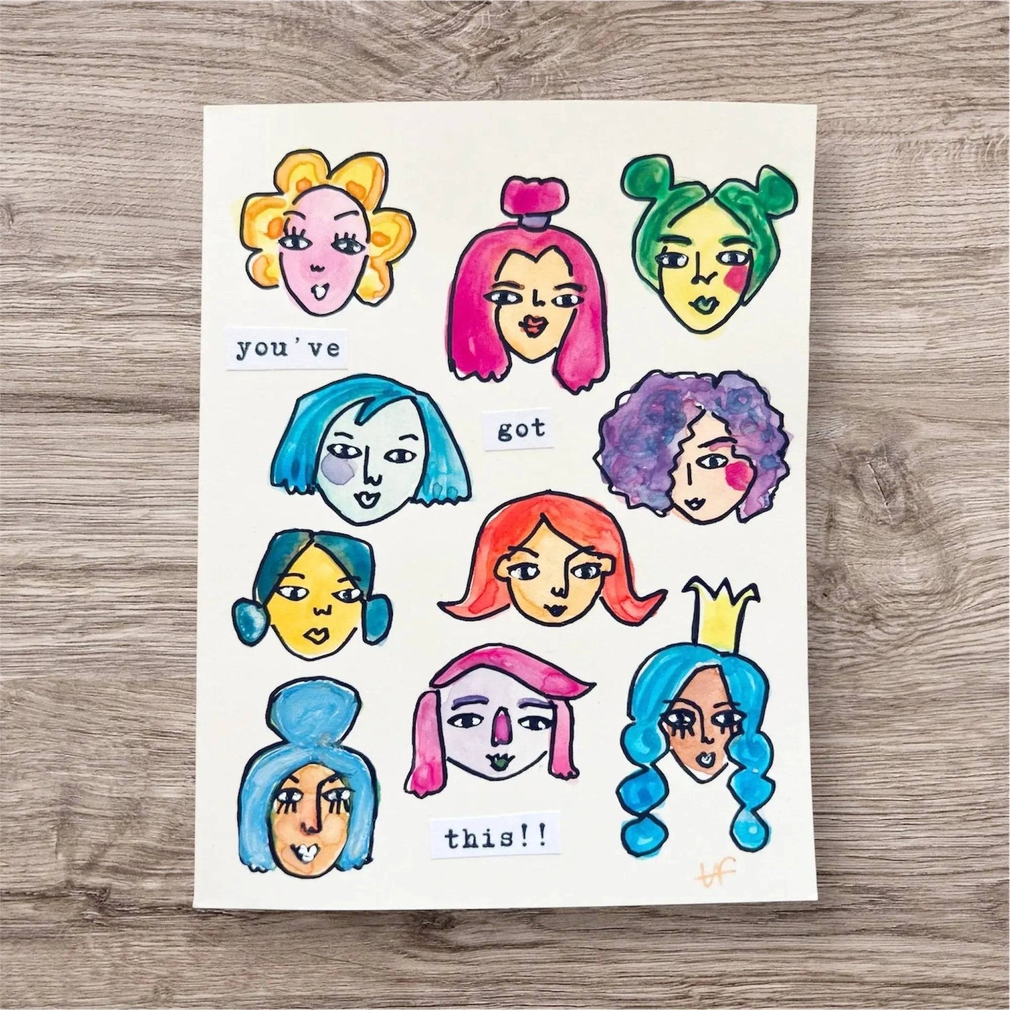 Good Vibe Tribe Card with colorful hand-painted female faces and text 'you've got this!!' for inspirational encouragement gifts.