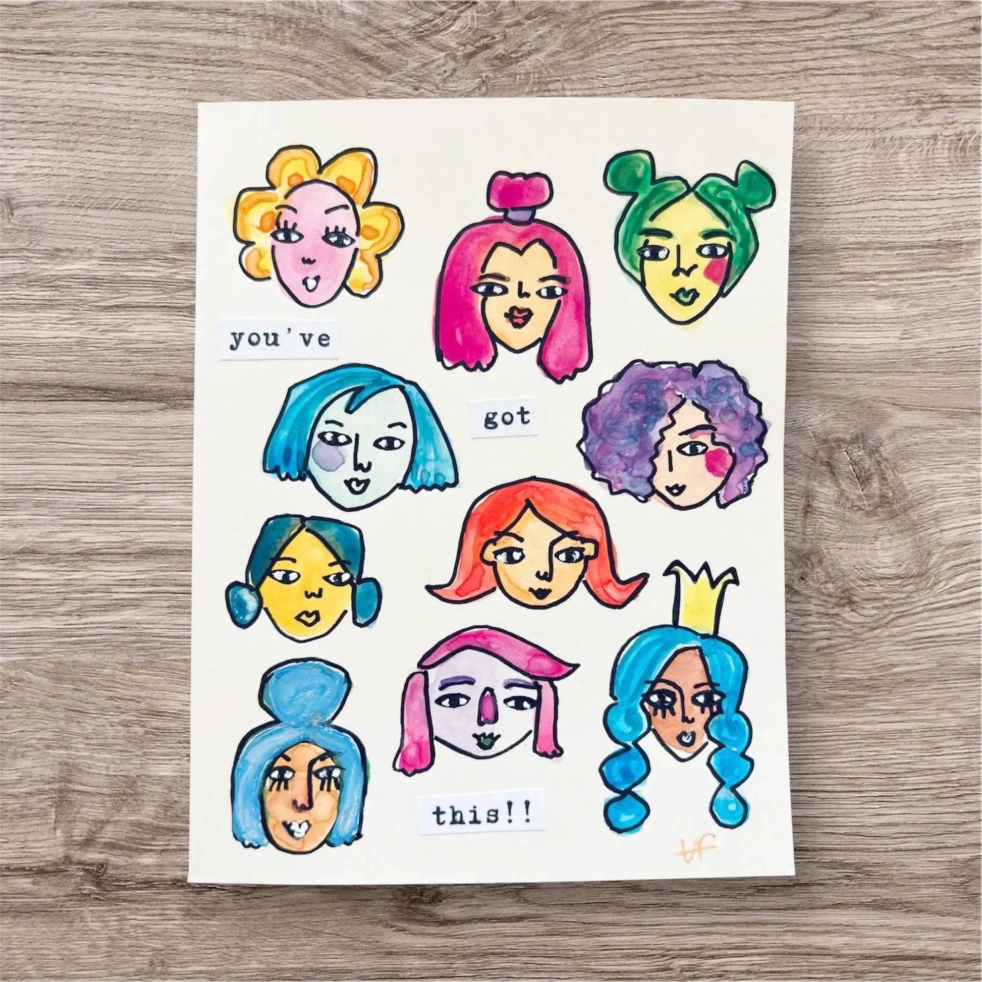 Good Vibe Tribe Card with colorful hand-painted female faces and text 'you've got this!!' for inspirational encouragement gifts.