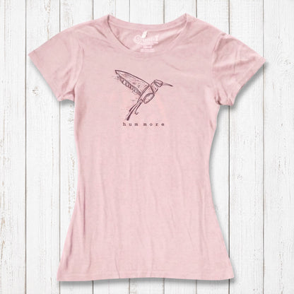 "Hum More" Hummingbird T-Shirt for Women