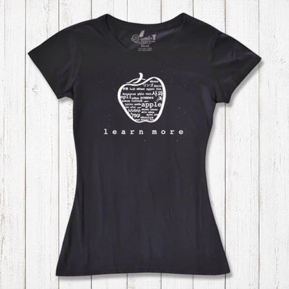 Women's Apple T-Shirt in black bamboo & organic cotton with 'learn more' inspirational graphic, ideal teacher appreciation gift.