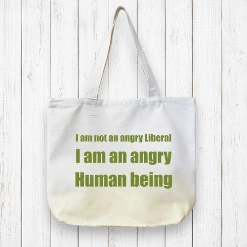 Progressive advocate gift tote bag featuring green political message text on sustainable organic canvas, ideal for liberal activism.