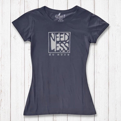 Navy blue women's inspirational t-shirt in bamboo and organic cotton. Features 'Need Less Do More' quote for minimalist lifestyle lovers.