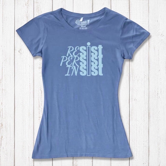 Women's Resist T-Shirt in bamboo & organic cotton in slate blue with 'Resist Persist Insist' graphic. Eco-friendly activist apparel by Uni-T.