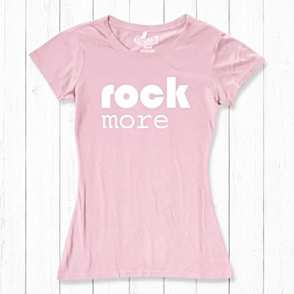 Light pink 'Rock More' women's t-shirt crafted from bamboo & organic cotton. Soft, eco-friendly tee for music lovers and casual wear.