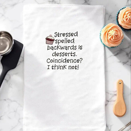 Stressed Desserts Towel - Embroidered | Absorbent & Fun kitchen towel displayed on marble with cupcakes and utensils, ideal for gifting and decor.