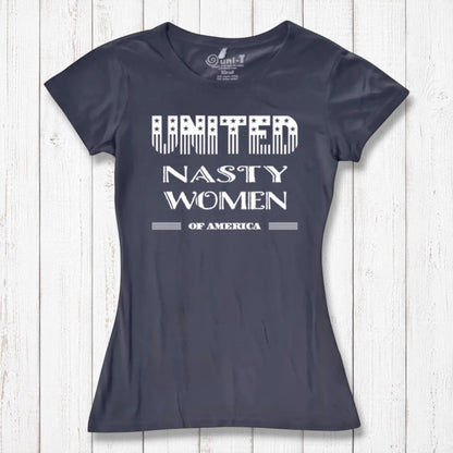 Dark grey bamboo & organic cotton women's T-shirt featuring bold 'United Nasty Women of America' slogan. Eco-friendly activist fashion by Uni-T.