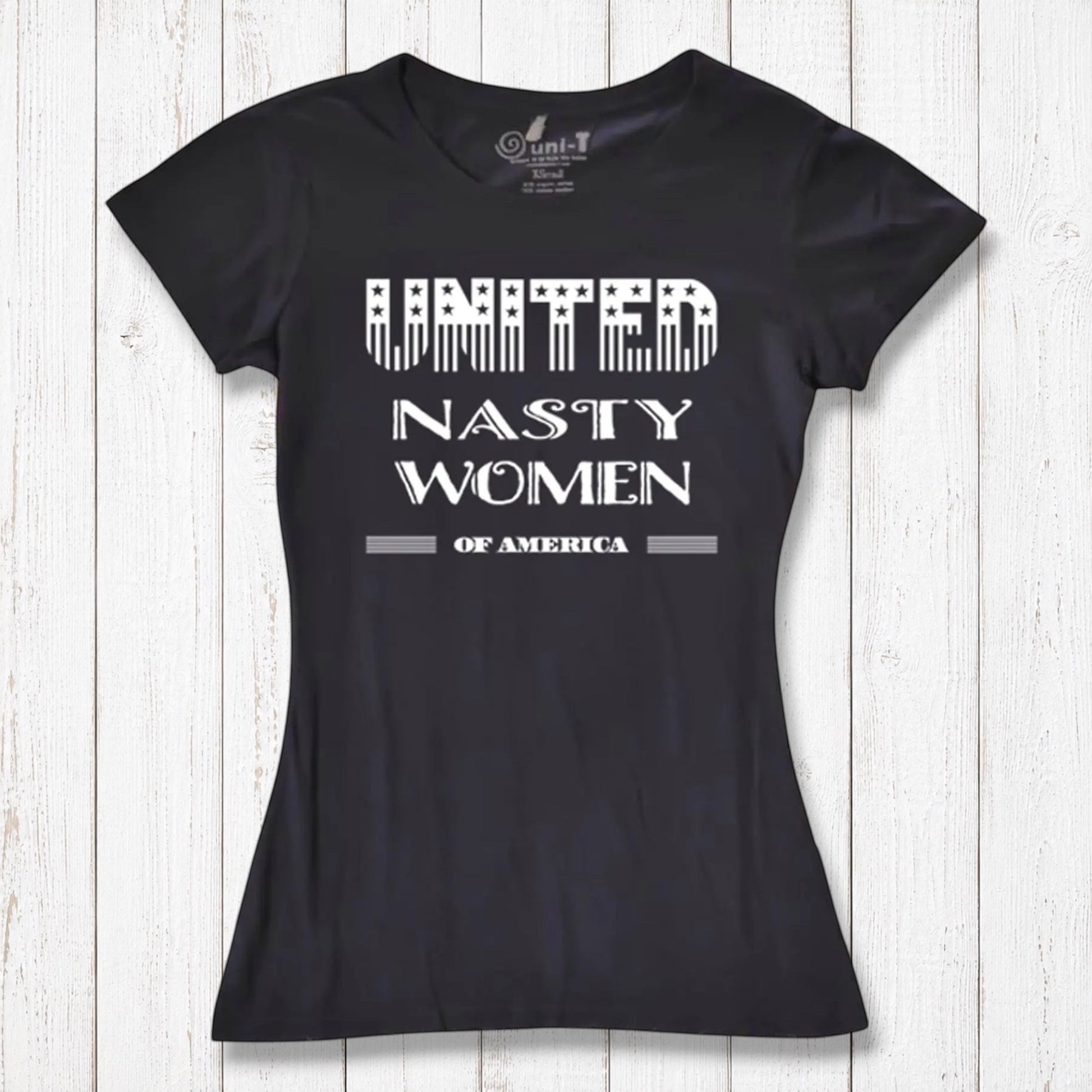 Black fitted women's T-shirt in bamboo & organic cotton with bold 'United Nasty Women of America' print. Feminist statement wear by Uni-T.