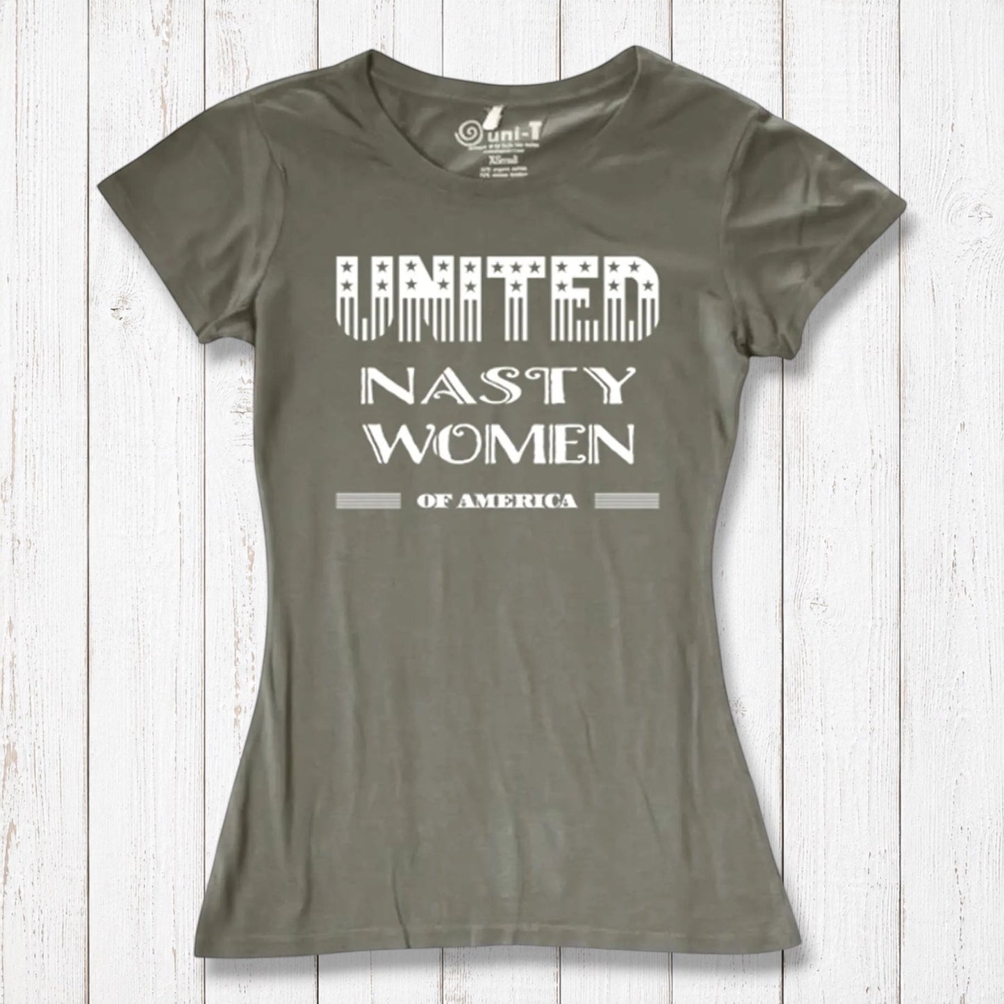 Olive green women's bamboo & organic cotton T-shirt with 'United Nasty Women of America' graphic. Sustainable feminist clothing by Uni-T.