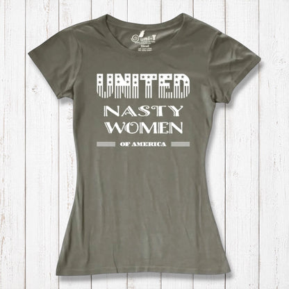 Olive green women's bamboo & organic cotton T-shirt with 'United Nasty Women of America' graphic. Sustainable feminist clothing by Uni-T.