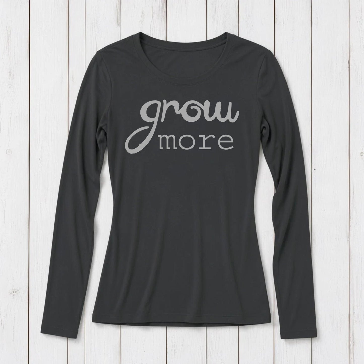 "Grow More" Typography Long Sleeve T-Shirt for Women