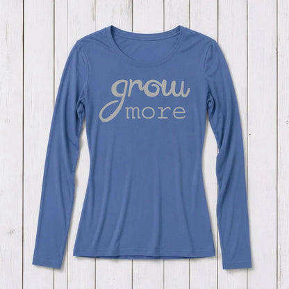 "Grow More" Typography Long Sleeve T-Shirt for Women