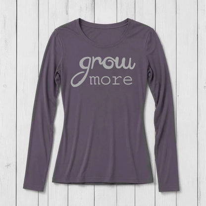 "Grow More" Typography Long Sleeve T-Shirt for Women