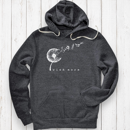 Wish More Unisex Hoodie Uni-T