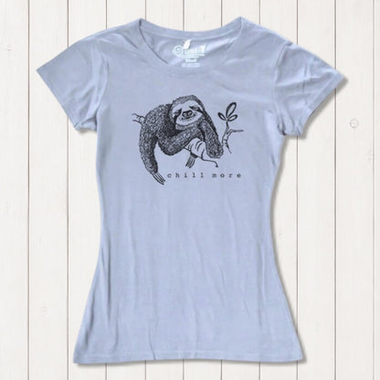 Light blue women's bamboo and organic cotton T-shirt with sloth illustration and 'Chill More' text. Eco-friendly casual top by Uni-T.