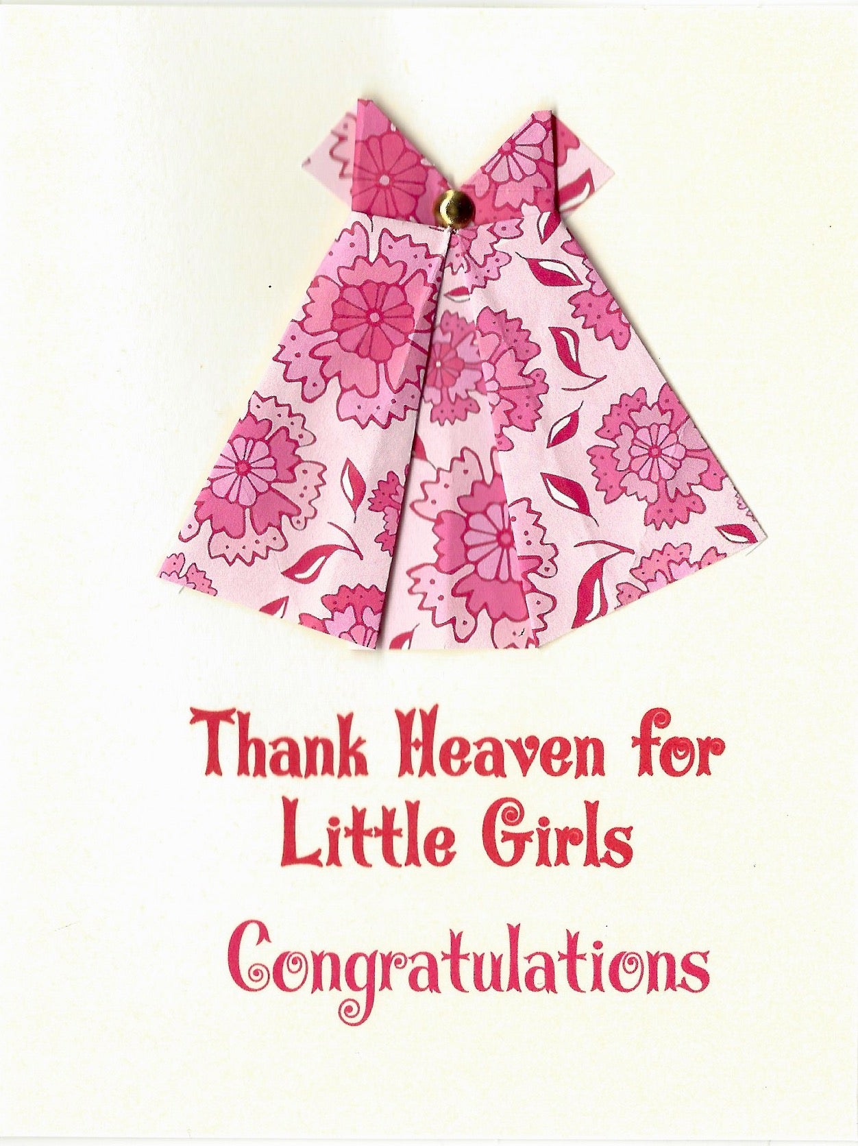 Congratulations card for a new mom, daughter, girl friend, with pink floral origami dress Virginia Fitzgerald
