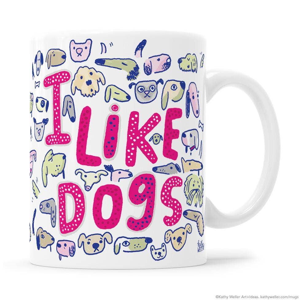I Like Dogs Mug Uni-T Small Gifts
