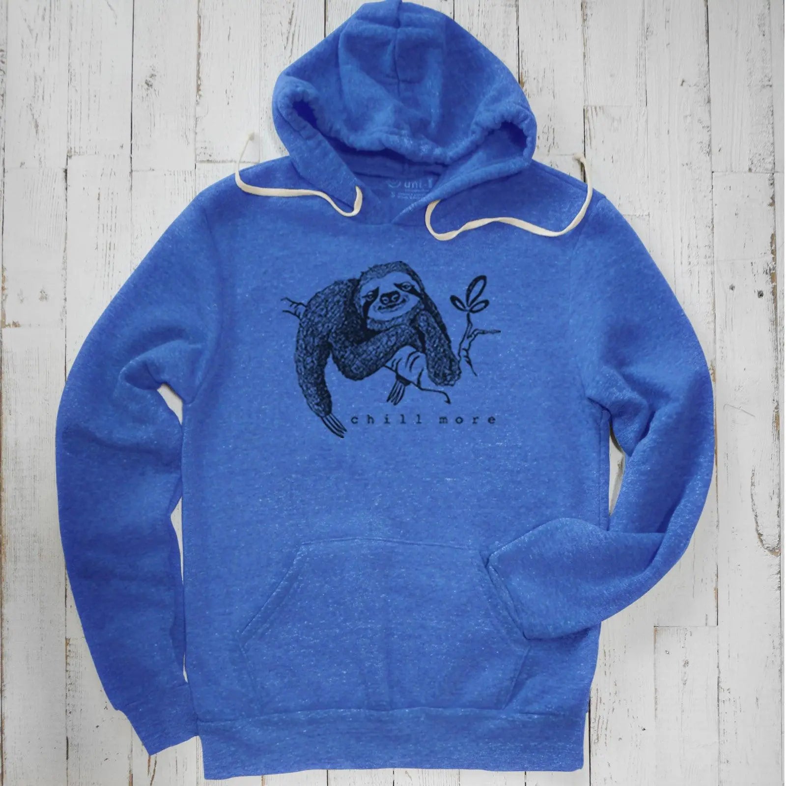 Chill More Unisex Hoodie Uni-T