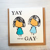 Yay You Are Gay! Card Uni-T