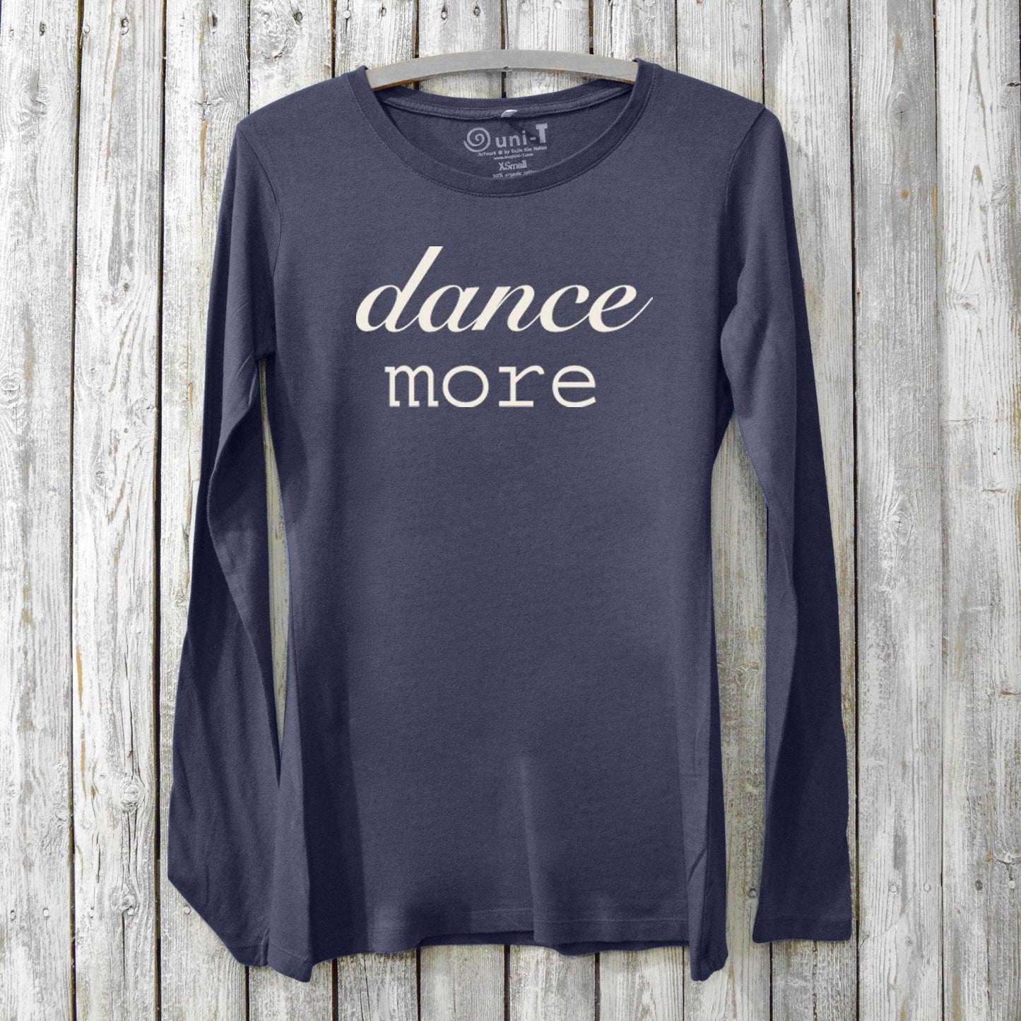 Women's Dance Long Sleeve T-Shirt in navy bamboo and organic cotton featuring 'dance more' text. Moisture-wicking inspirational top by Uni-T.