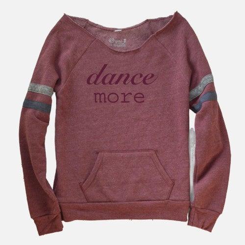 Dance More Off-Shoulder Slouchy Sweatshirt Uni-T