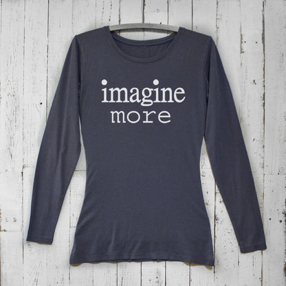 Navy Women's Imagine Long Sleeve T-Shirt in soft bamboo and organic cotton. Inspirational 'imagine more' quote design for dreamers.