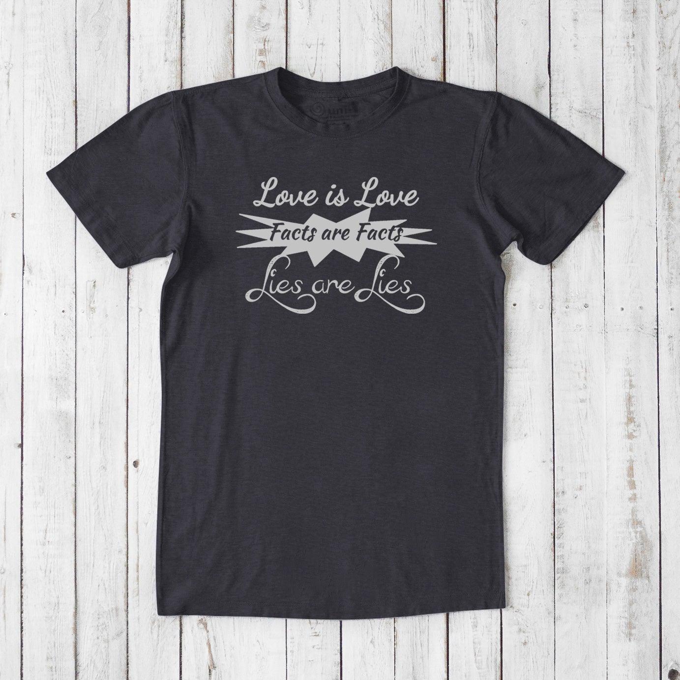 Charcoal black men's graphic t-shirt in bamboo & organic cotton, featuring white 'Love is Love Facts are Facts Lies are Lies' message.