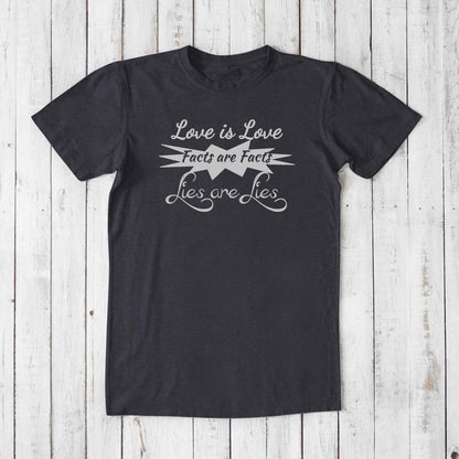 Charcoal black men's graphic t-shirt in bamboo & organic cotton, featuring white 'Love is Love Facts are Facts Lies are Lies' message.