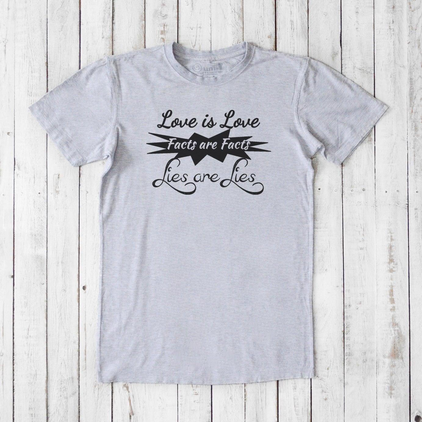 Heather gray men's sustainable t-shirt with black 'Love is Love Facts are Facts Lies are Lies' message, made from bamboo & organic cotton.