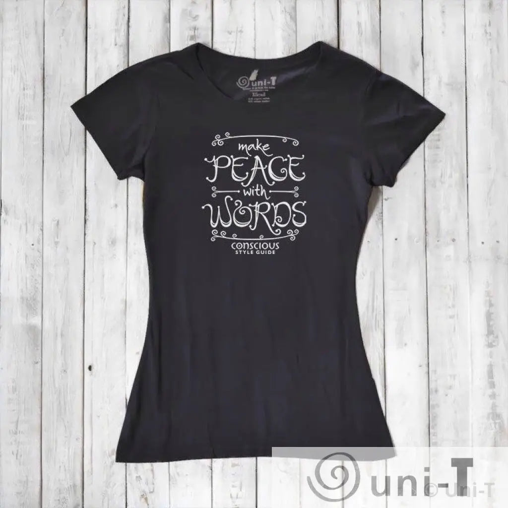 Make Peace With Words: Soft Fitted T-shirt (Choose Color) Conscious Style Guide