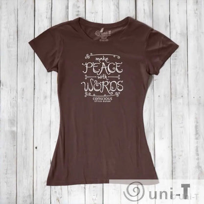 Make Peace With Words: Soft Fitted T-shirt (Choose Color) Conscious Style Guide