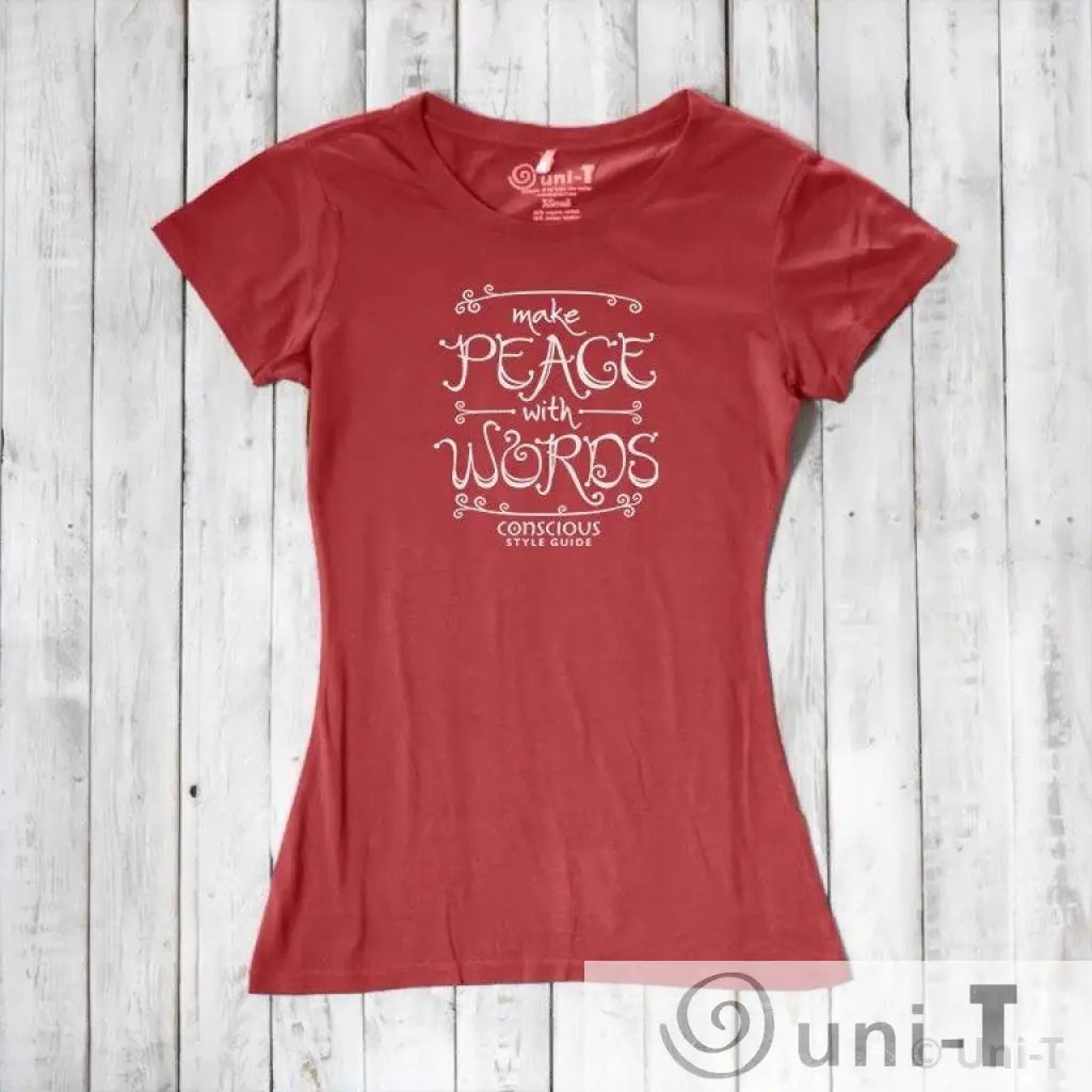 Make Peace With Words: Soft Fitted T-shirt (Choose Color) Conscious Style Guide