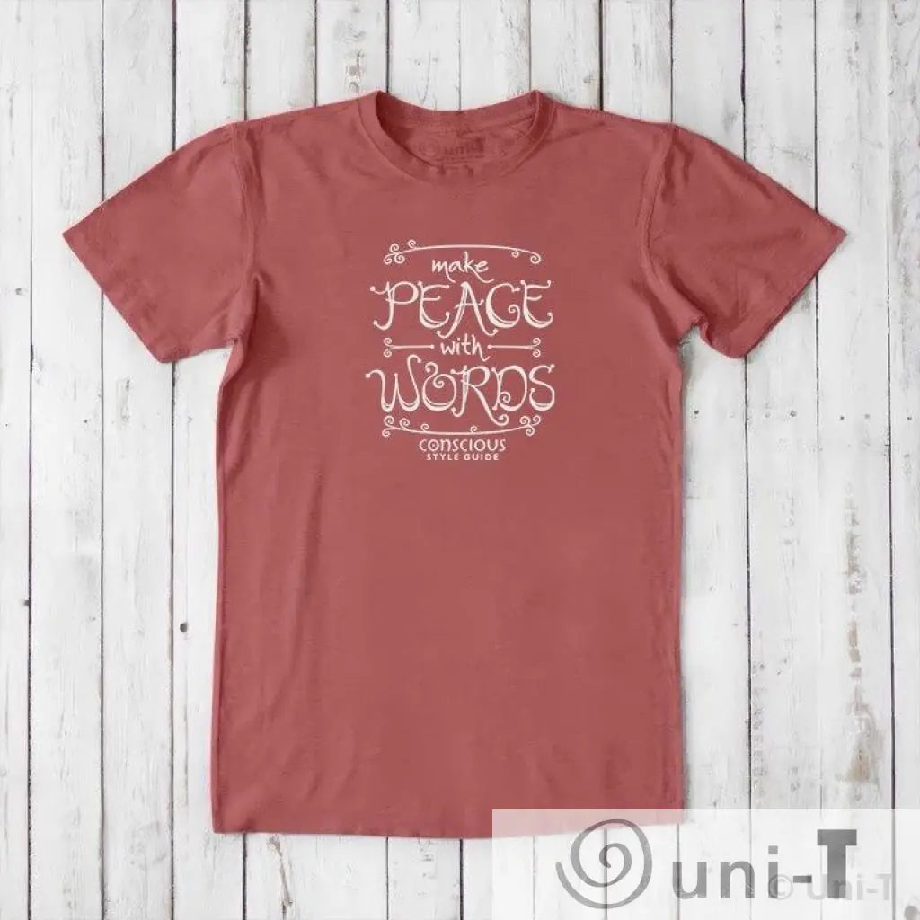 Make Peace With Words: Soft Straight-Cut T-shirt (Choose Color) Conscious Style Guide