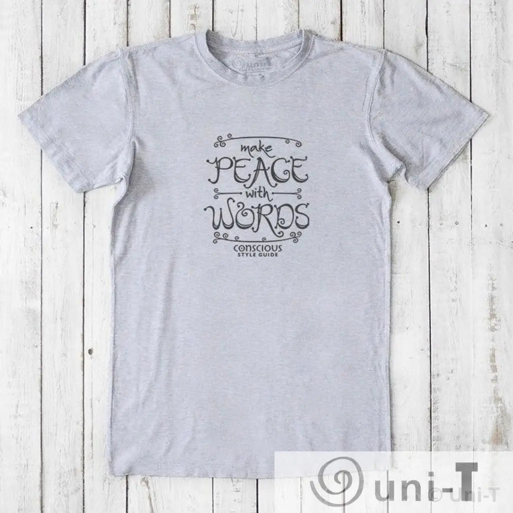 Make Peace With Words: Soft Straight-Cut T-shirt (Choose Color) Conscious Style Guide