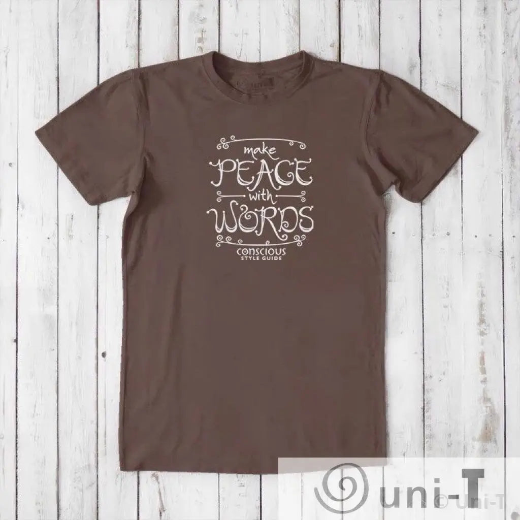 Make Peace With Words: Soft Straight-Cut T-shirt (Choose Color) Conscious Style Guide