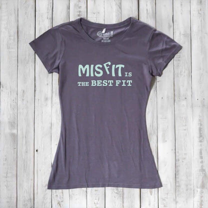 Charcoal gray bamboo and organic cotton t-shirt for women with 'Misfit is the Best Fit' graphic. Inspirational and sustainable fashion.