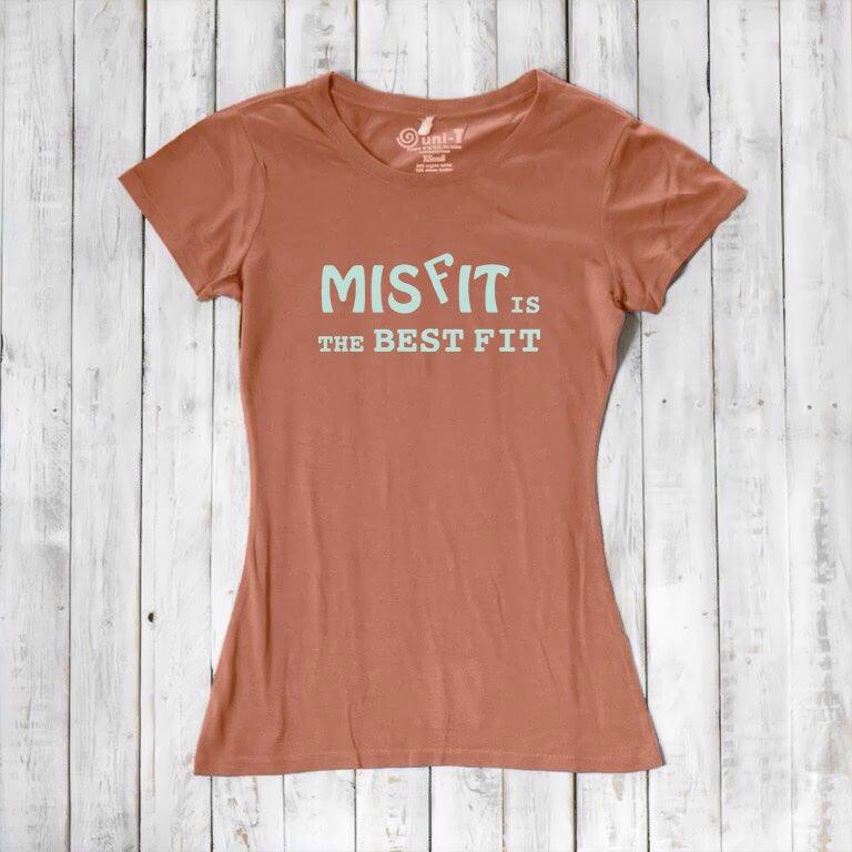 Terracotta bamboo and organic cotton t-shirt for women with 'Misfit is the Best Fit' text. Sustainable and stylish self-expression gift.
