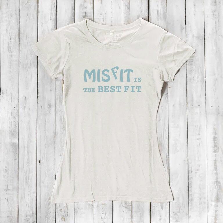 Ivory white women's t-shirt with blue 'Misfit is the Best Fit' print. Made from bamboo and organic cotton for soft, eco-friendly wear.