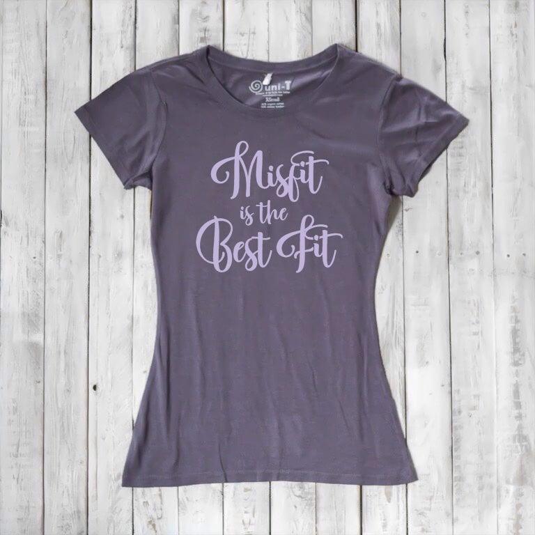 Women's Misfit T-Shirt in dark purple bamboo and organic cotton with lavender script 'Misfit is the Best Fit'. Eco-friendly rebel fashion tee.