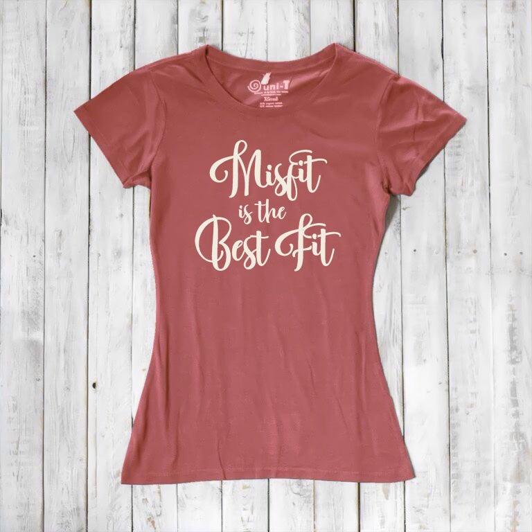Rustic pink Women's Misfit T-Shirt in bamboo and organic cotton with cream script. Soft, sustainable tee with a bold self-expression message.