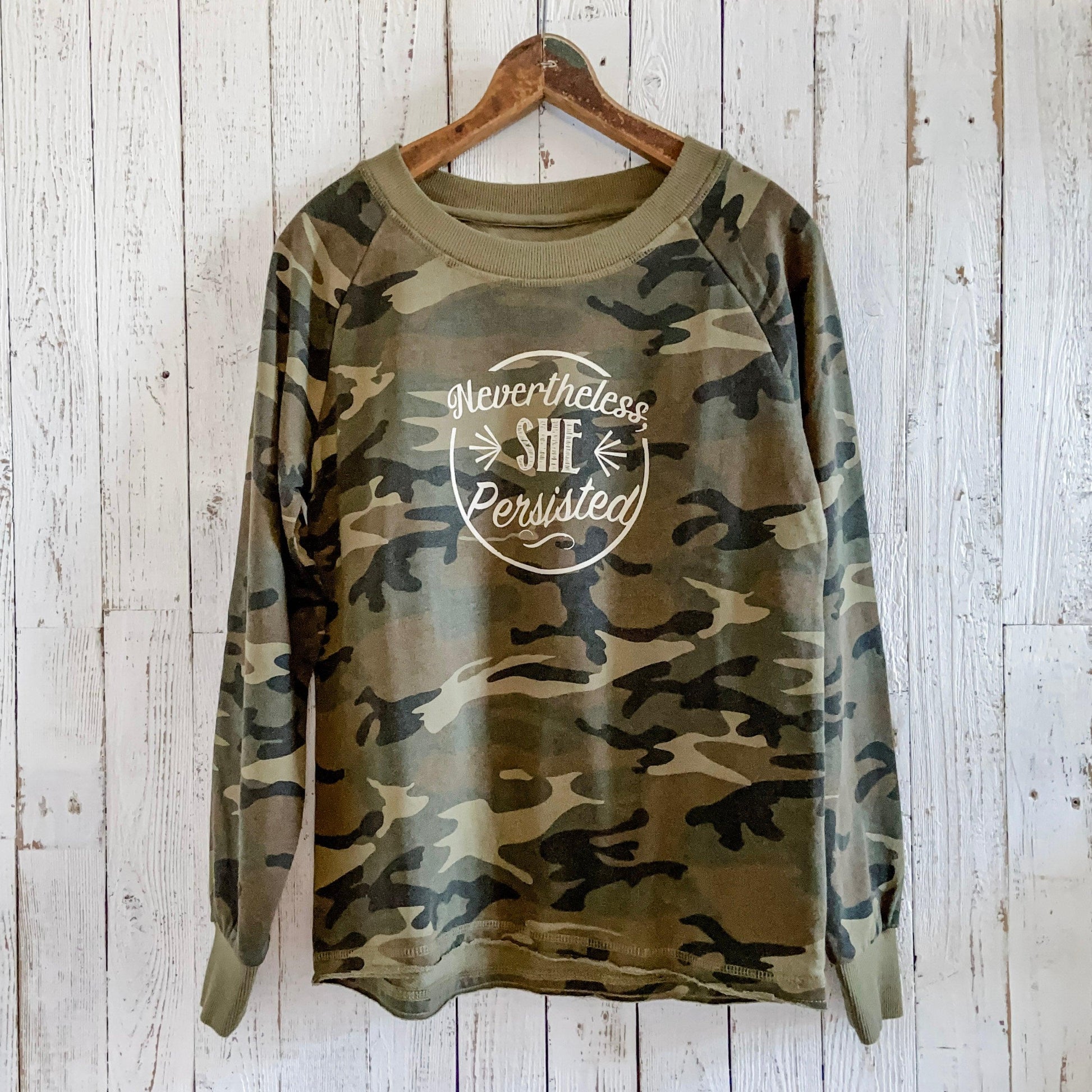 Nevertheless She Persisted Camouflage Burnout French Terry Pullover Sweatshirt Uni-T